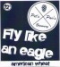Fly like an eagle